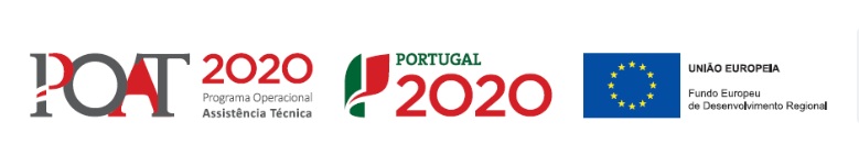 POAT 2020 Programa Operacional Assistência Técnica; Portugal 2020; União Europeia Fundo Europeu de Desenvolvimento Regional