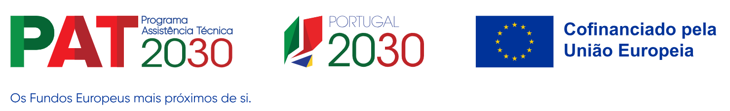 PAT 2030 Programa Assistência Técnica; Portugal 2030; Cofinanciado pela União Europeia